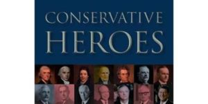 Conservative Heroes graphic