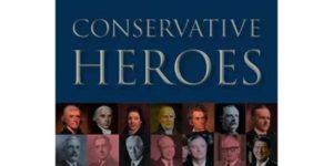 Conservative Heroes graphic